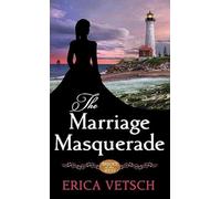 The Marriage Masquerade: Brides of the West