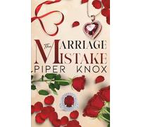 The Marriage Mistake: A single dad/nanny romance