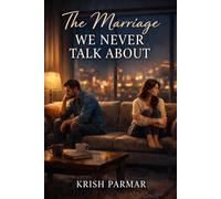 The Marriage We Never Talk About