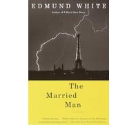 Edmund White The Married Man (Tascabile) Vintage International