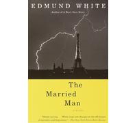 Edmund White The Married Man (Tascabile) Vintage International