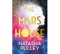 The Mars House: A BBC Radio 2 Book Club Pick