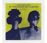 The Mars Volta - Omar And Cedric: If This Ever Gets Weird