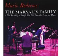 The Marsalis Family - Music Redeems