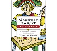 Yoav Ben-Dov The Marseille Tarot Revealed (Tascabile)