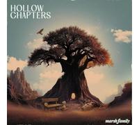 The Marsh Family - Hollow Chapters