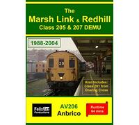 The Marsh Link & Redhill Class 205 & 207 DEMU (1988 to 2004)