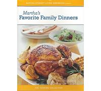 The Martha Stewart Cooking Collection - Martha's Favorite Family Dinners