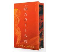 The Martian: A Novel