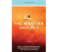 The Martian: Classroom Edition [Lingua Inglese]: A Novel
