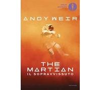 The martian. Il sopravvissuto