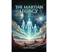The Martian Legacy