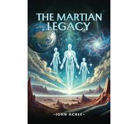 The Martian Legacy