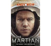 The Martian [Lingua inglese]: The international bestseller behind the Oscar-winning blockbuster film