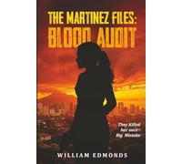 The Martinez Files : Blood Audit