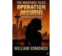 The Martinez Files-Operation Jasmine