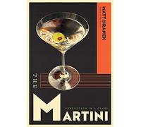 Matt Hranek The Martini (Copertina rigida)