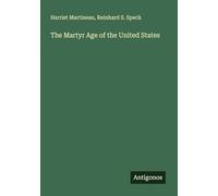 The Martyr Age of the United States
