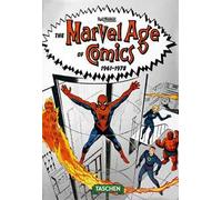 The Marvel age of comics 1961-1978. 40th Ed. Ediz. italiana
