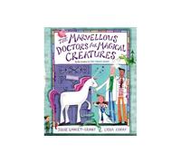 The Marvellous Doctors for Magical Creatures