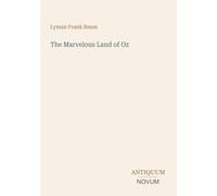 The Marvelous Land of Oz