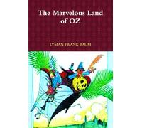 The Marvelous Land of Oz