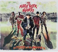 The Mary Tyler Whores As Filthy As We Wanna Be (Vinyl LP)