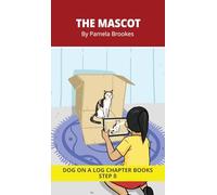 The Mascot Chapter Book: Decodable Chapter Book Series for Students Learning to Read. For Developing Readers and Students with Dyslexia. (Step 8-Two-Syllable Words with Two Closed-Syllables): 37