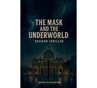 The Mask and the Underworld