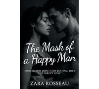 The Mask of a Happy Man