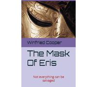The Mask Of Eris: Not everything can be salvaged