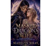 The Masked Dargon's Wife