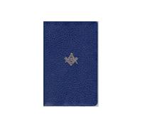 The Masonic Bible (Rilegato in ecopelle)