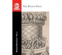 The Masonic Book Club, Vol. 1: The Regius Poem