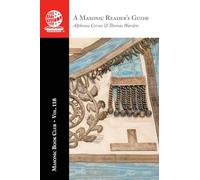 The Masonic Book Club, Vol. 11b: A Masonic Reader's Guide