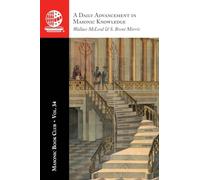 The Masonic Book Club, Vol. 34: A Daily Advancement in Masonic Knowledge