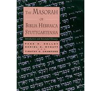 Timothy G. Crawford Page H. Kelley Dan Masorah of Biblia Hebraica S (Tascabile)