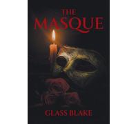 THE MASQUE