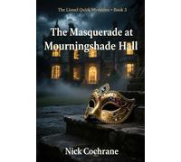The Masquerade at Mourningshade Hall
