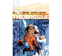THE MASSIVE, VOL. 4 - SAHARA / IL BLOCCO