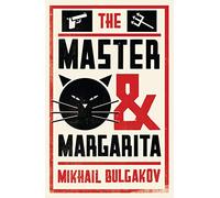 The master and Margarita: Mikhail Bulgakov