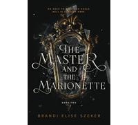 The Master and The Marionette