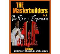THE MASTER BUILDER'S SERIES VOL. 6 - RAW