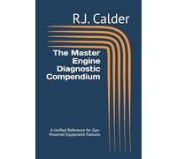 The Master Engine Diagnostic Compendium: A Unified Reference for Gas-Powered Equipment Failures