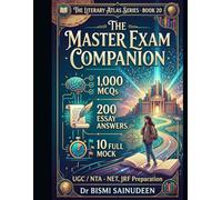 THE MASTER EXAM COMPANION: 1,000 MCQs · 200 Essay Answers · 10 Full Mock Papers