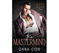 The Mastermind: Mafia romance meets Formula 1 in this dark and addictive new book from Zara Cox for 2025