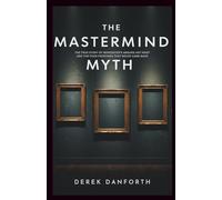 The Mastermind Myth: The True Story of Worcester’s Absurd Art Heist and the Four Paintings That Never Came Back
