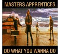 The Master's Apprentices - Do What You Wanna Do