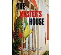 The Master's House