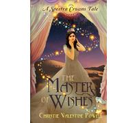 The Masters of Wishes: 1